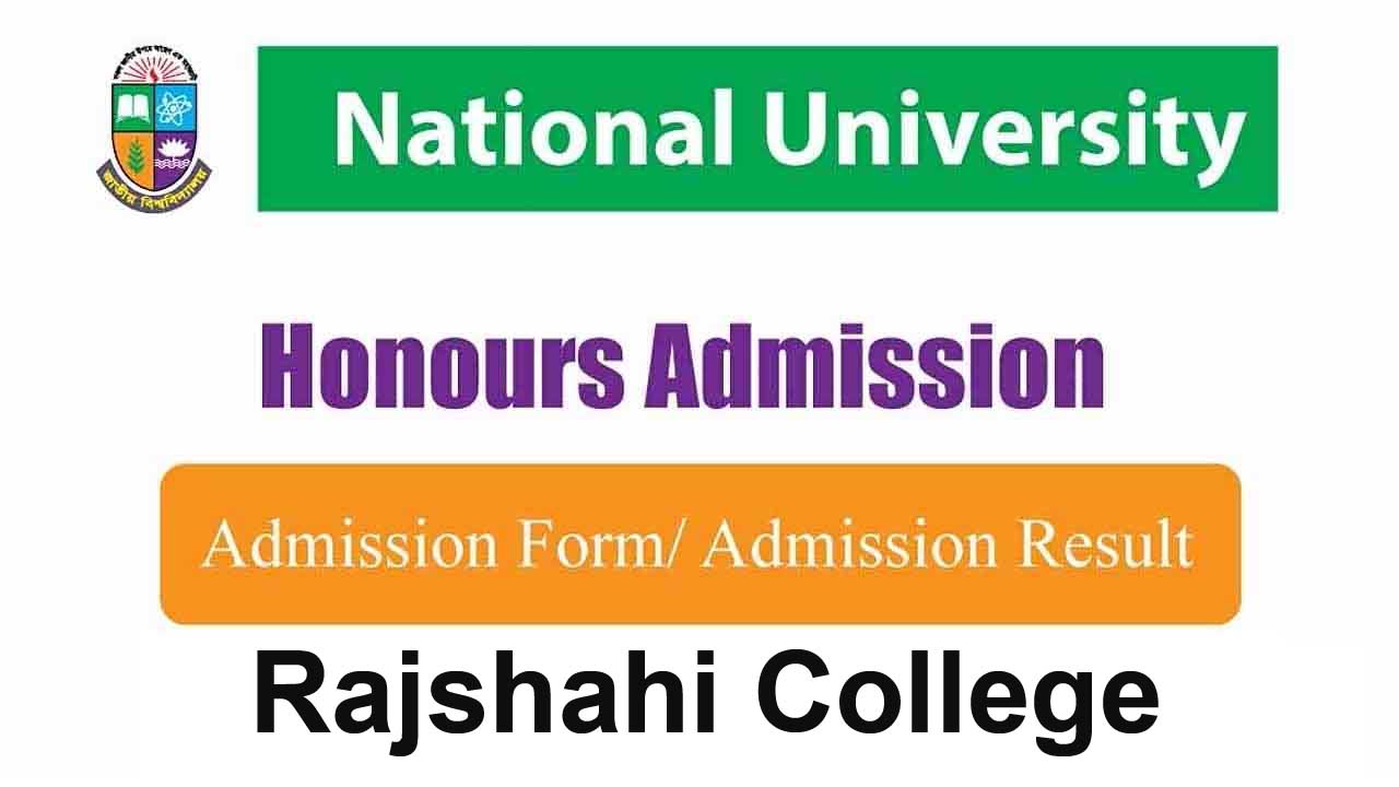 Rajshahi College Honours 1st Year Admission