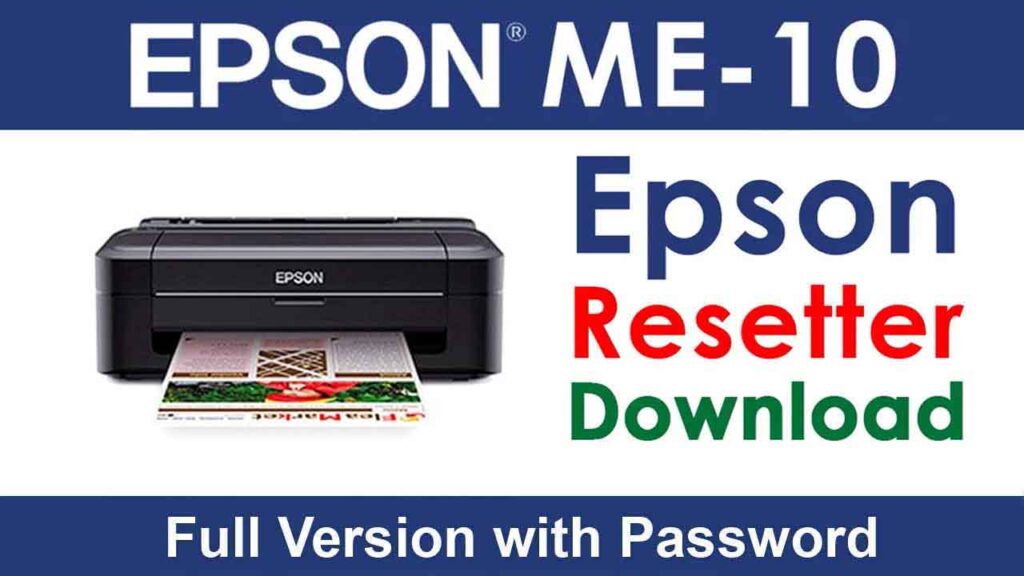 Epson ME 10 Resetter Tool Download For Free 2023