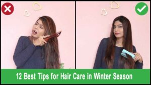 12 Best Tips for Hair Care in Winter Season