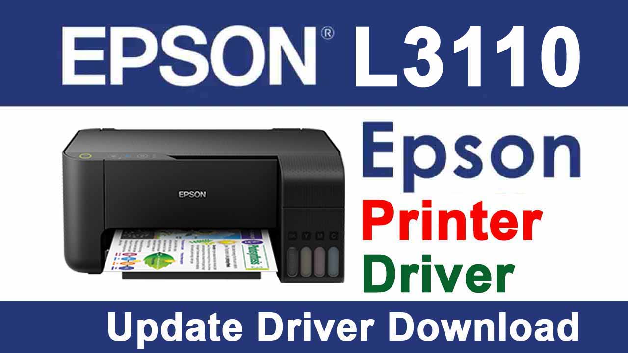 Epson L3110 Printer Driver Download For Free