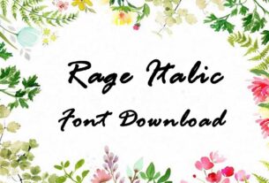 Rage Italic Font Download For Free