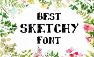 Sketchy Font Download For Free